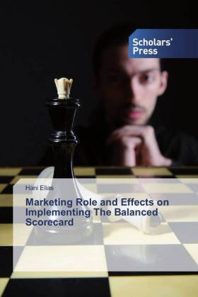 Marketing Role and Effects on Implementing The Balanced Scorecard