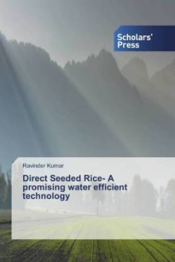 Direct Seeded Rice - A promising water efficient technology