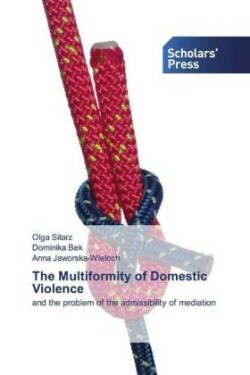 Multiformity of Domestic Violence
