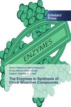 Enzymes in Synthesis of Chiral Bioactive Compounds