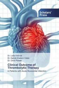 Clinical Outcome of Thrombolytic Therapy