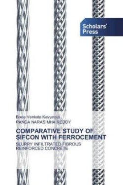 Comparative Study of Sifcon with Ferrocement