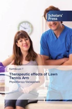 Therapeutic effects of Lawn Tennis Arm