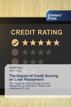 Impact of Credit Scoring on Loan Repayment