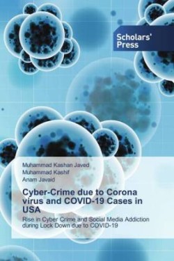 Cyber-Crime due to Corona virus and COVID-19 Cases in USA