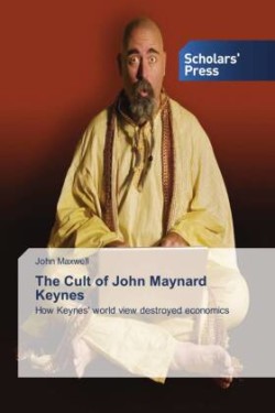 Cult of John Maynard Keynes