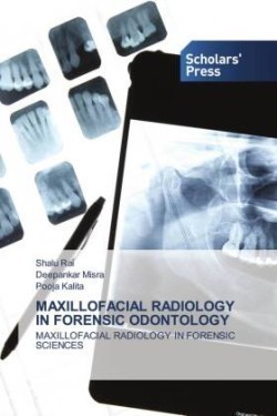 Maxillofacial Radiology in Forensic Odontology