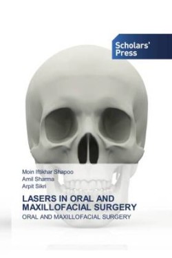Lasers in Oral and Maxillofacial Surgery