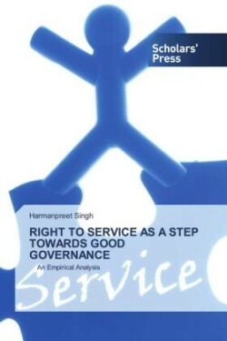 Right to Service as a Step Towards Good Governance