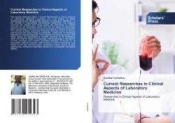 Current Researches in Clinical Aspects of Laboratory Medicine