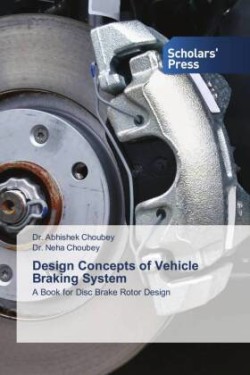 Design Concepts of Vehicle Braking System