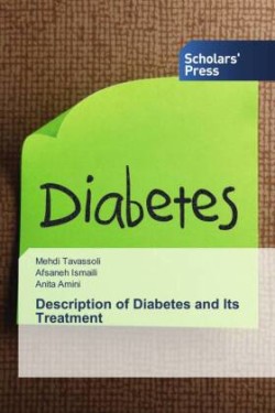 Description of Diabetes and Its Treatment