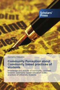 Community Perception about Community based practices of students