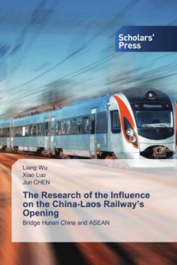Research of the Influence on the China-Laos Railway's Opening