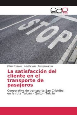 satisfacción del cliente en el transporte de pasajeros