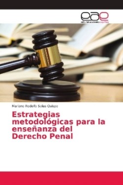 Estrategias metodológicas para la enseñanza del Derecho Penal