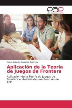 Aplicación de la Teoría de Juegos de Frontera