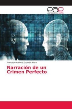 Narración de un Crimen Perfecto