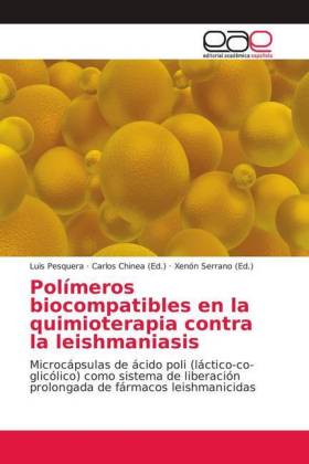 Polímeros biocompatibles en la quimioterapia contra la leishmaniasis