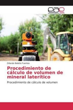 Procedimiento de cálculo de volumen de mineral laterítico