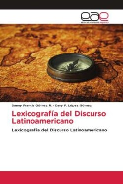 Lexicograf�a del Discurso Latinoamericano