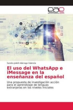 El uso del WhatsApp e iMessage en la enseñanza del español