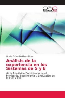 Análisis de la experiencia en los Sistemas de S y E