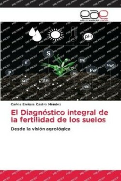 Diagn�stico integral de la fertilidad de los suelos