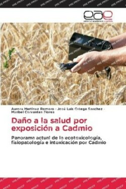 Da�o a la salud por exposici�n a Cadmio