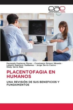 Placentofagia En Humanos