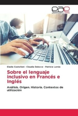 Sobre el lenguaje inclusivo en Francés e Inglés