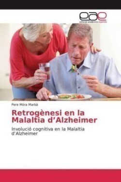 Retrogènesi en la Malaltia d'Alzheimer