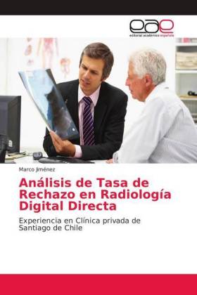 Análisis de Tasa de Rechazo en Radiología Digital Directa