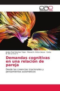 Demandas cognitivas en una relación de pareja