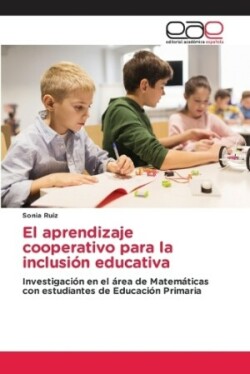 aprendizaje cooperativo para la inclusión educativa