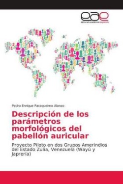 Descripción de los parámetros morfológicos del pabellón auricular