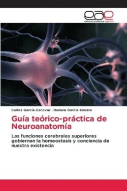 Guía teórico-práctica de Neuroanatomía