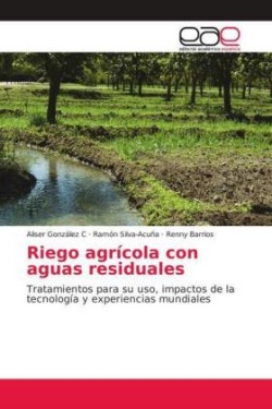 Riego agrícola con aguas residuales