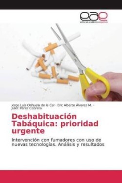 Deshabituación Tabáquica: prioridad urgente