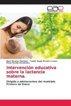 Intervención educativa sobre la lactancia materna.