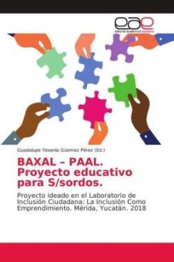 BAXAL - PAAL. Proyecto educativo para S/sordos.