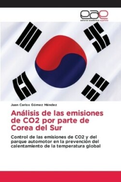 Análisis de las emisiones de CO2 por parte de Corea del Sur