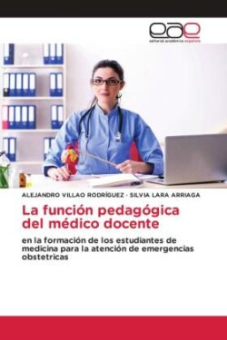 función pedagógica del médico docente