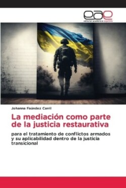 mediación como parte de la justicia restaurativa