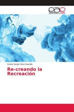 Re-creando la Recreación