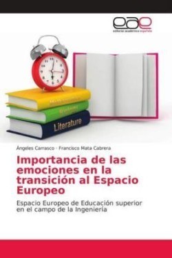 Importancia de las emociones en la transición al Espacio Europeo