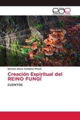 Creación Espiritual del REINO FUNGÍ