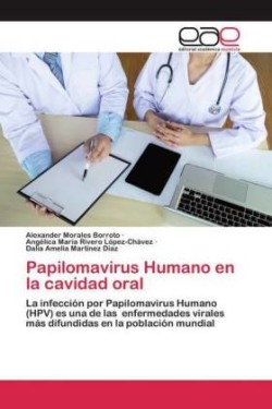 Papilomavirus Humano en la cavidad oral