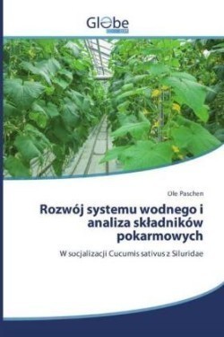 Rozwój systemu wodnego i analiza skladników pokarmowych