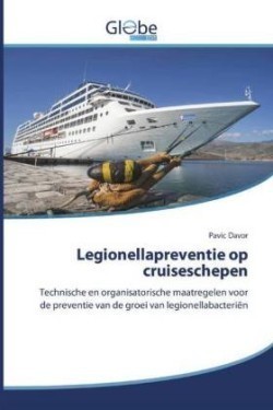 Legionellapreventie op cruiseschepen